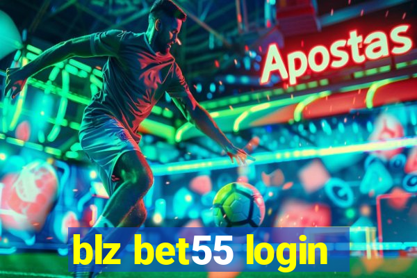 blz bet55 login